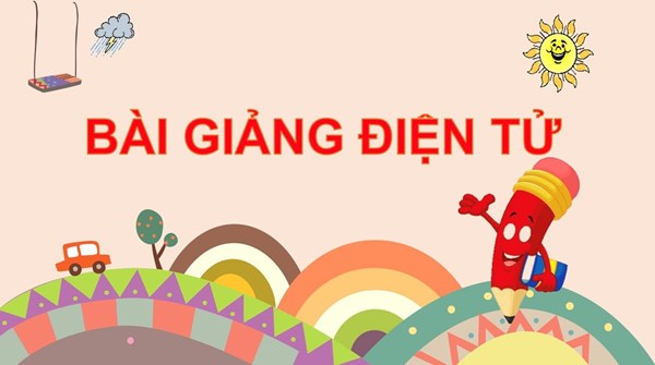 Bài giảng Tiếng Việt 4 - MRVT Lạc quan - Yêu đời - Tuần 33 