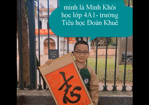 Nguyễn Khắc Minh Khôi – Lớp 4A1 - Đạt giải Nhất khối 4 cuộc thi  Tết ý nghĩa - Xuân sum vầy 
