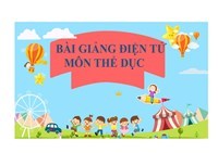 Bìa giảng điện tử môn Thể dục lớp 3 Tuần 26-Nguyễn Thị Kim Nhung