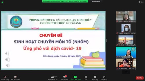 Trường Tiểu học Lê Quý Đôn dự Chuyên đề cấp Quận  Sinh hoạt chuyên môn trong thời gian dạy học trực tuyến .