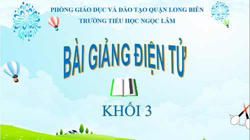 Toan - Lop 3 - Tuan 23 - Chia so co 4 chu so cho so co 1 chu so