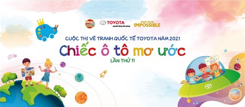 Cuộc thi vẽ tranh quốc tế Toyota - Chiếc ô tô mơ ước