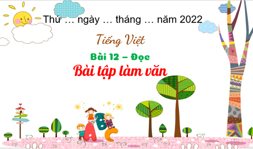 BGĐT - LỚP 3 -Tiếng Việt - Tuần 6 - Bài 2