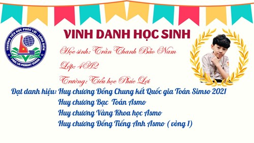 Chúc mừng em Trần Thanh Bảo Nam - Lớp 4A2 đã có thành tích trong các cuộc thi