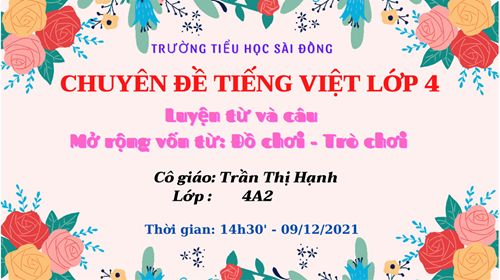 Tập huấn chuyên đề Tiếng Việt lớp 4