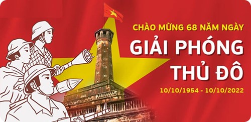 Tuyên truyền kỷ niệm 68 năm ngày Giải phóng Thủ đô (10/10/1954 - 10/10/2022)