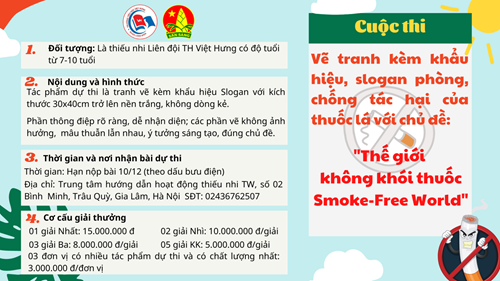 Liên đội tiểu học Việt Hưng phát động cuộc thi vẽ tranh kèm khẩu hiệu Slogan phòng, chống tác hại của thuốc lá với chủ đề “Thế giới không khói thuốc – Smoke – Free Word” 