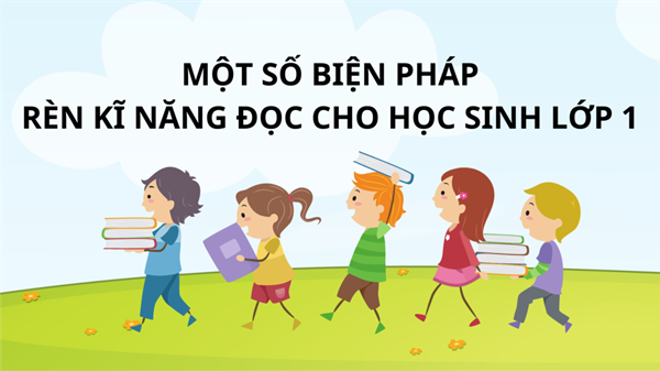 Mục tiêu và tầm quan trọng của việc rèn kỹ năng đọc